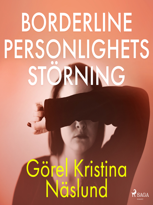 Title details for Borderline personlighetsstörning by Görel Kristina Näslund - Wait list